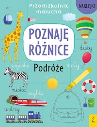 Przedszkolnik malucha Poznaję różnice Podróże - Elżbieta Wójcik - książka