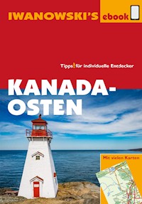 Kanada Osten - Reiseführer von Iwanowski - Leonie Senne - ebook