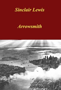 Arrowsmith - Lewis Sinclair - ebook