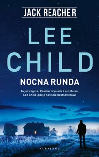 Jack Reacher: Nocna runda - Lee Child - książka