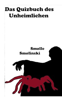 Das Quizbuch des Unheimlichen - Smolle Smolinski - ebook