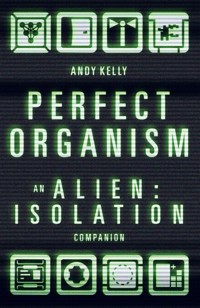 Perfect Organism - Andy Kelly - ebook