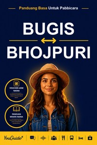 The Language Guide for Travelers - Buginese to Bhojpuri - YouGuide - ebook
