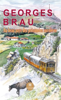 Au beau pays des présumées sorcières - Georges Brau - ebook