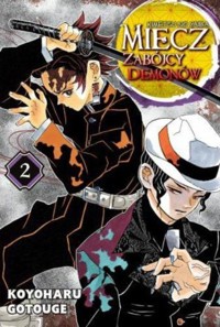 Miecz zabójcy demonów - Kimetsu no Yaiba. Tom 2 - Koyoharu Gotouge - książka