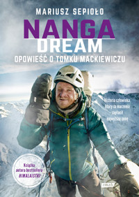 Nanga Dream - Mariusz Sepioło - ebook + książka