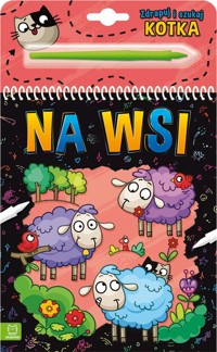 Zdrapuj i szukaj kotka. Na wsi - Podgórska Anna - książka