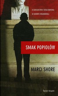 Smak popiołów - Marci Shore - książka