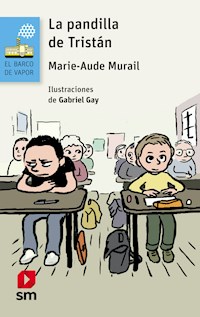 La pandilla de Tristán - Murail Marie-Aude - ebook