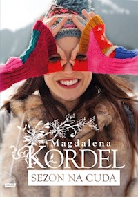 Sezon na cuda - Magdalena Kordel - książka