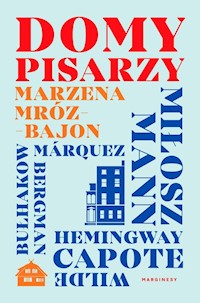 Domy pisarzy - Mróz-Bajon Marzena - książka