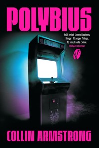 Polybius - Collin Armstrong - książka