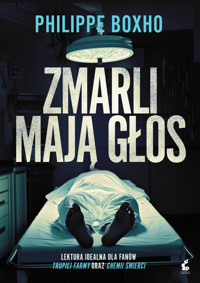 Zmarli mają głos - Philippe Boxho - ebook + audiobook + książka