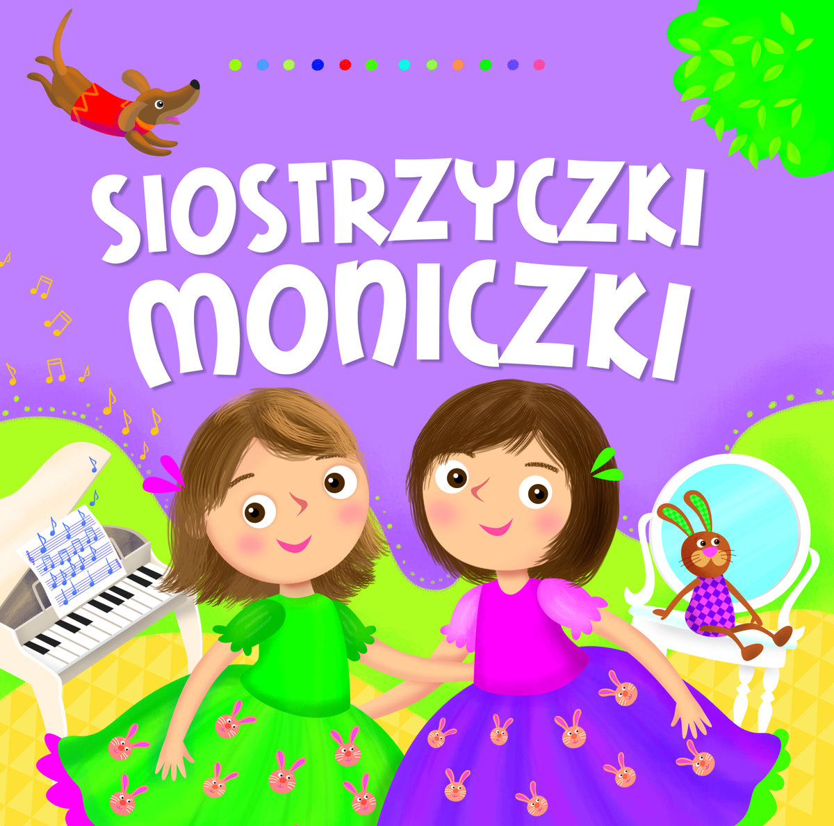 Siostrzyczki Moniczki - Dorota Gellner, Ilona Brydak (ilustr.) - książka