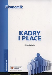 Kadry i płace Podręcznik Kwalifikacja A.35.2 - Szafran Aleksandra - książka