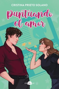 Puntuando el amor - Cristina Prieto Solano - ebook