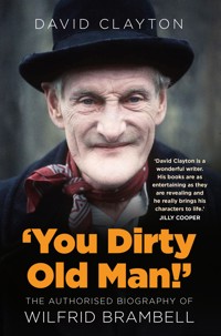 'You Dirty Old Man!' - David Clayton - ebook