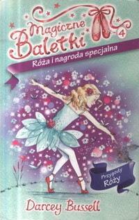 Róża i nagroda specjalna - Darcey Bussell - ebook