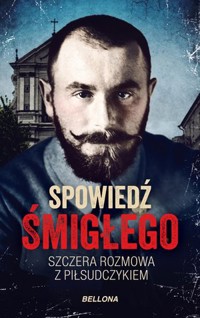Spowiedź Śmigłego - Sławomir Koper - książka