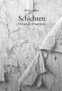 Schichten - Helene Böhm - ebook