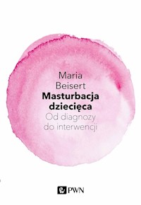 Masturbacja dziecięca - Beisert Maria - książka