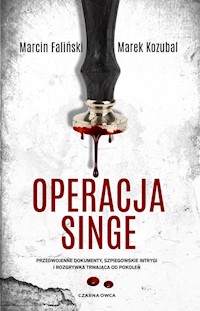 Operacja Singe - Faliński Marcin, Kozubal Marek - książka
