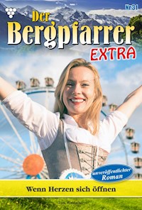 Wenn Herzen sich öffnen - Toni Waidacher - ebook