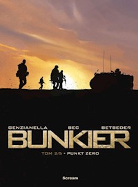 Bunkier Tom 2 Punkt Zero - Betbeder Stephane, Bec Christophe - książka