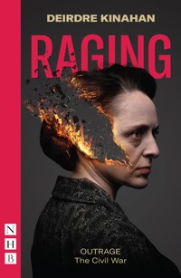 Raging: Outrage - Deirdre Kinahan - ebook