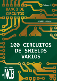 100 Circuitos de Shields Varios - Newton C. Braga - ebook