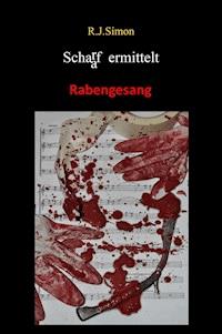 Schaaf ermittelt - R.J. Simon - ebook