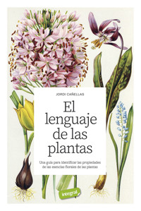 El lenguaje de las plantas - Jordi Cañellas - ebook