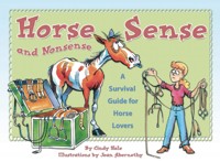 Horse Sense and Nonsense - Cindy Hale - ebook