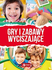 Gry i zabawy wyciszające -  - książka