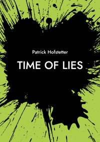 Time of Lies - Patrick Hofstetter - ebook