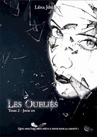 Les Oubliés - Tome 2 - Léna Jomahé - ebook