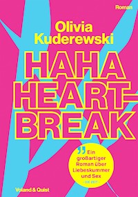 Haha Heartbreak - Olivia Kuderewski - ebook