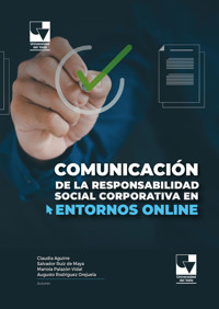 Comunicación de la Responsabilidad Social Corporativa en Entornos Online - Mariola Palazón Vidal - ebook