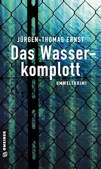 Das Wasserkomplott - Jürgen-Thomas-Ernst - ebook