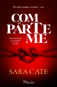 Compárteme - Sara Cate - ebook