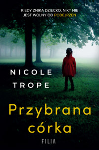Przybrana córka - Trope Nicole - ebook + książka