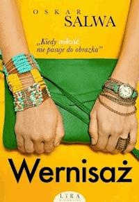 Wernisaż - Oskar Salwa - ebook + audiobook + książka