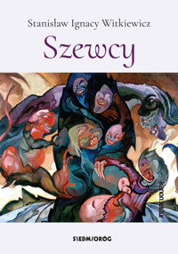 Szewcy - Stanisław Ignacy Witkiewicz - ebook + audiobook