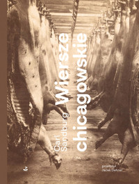 Wiersze chicagowskie - Carl August SANDBURG - ebook