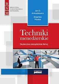 Techniki menedżerskie. Skuteczne zarządzanie firmą - Pawlak Zbigniew - ebook