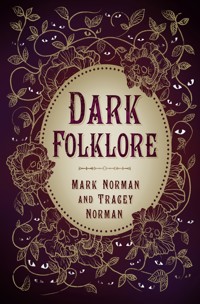 Dark Folklore - Mark Norman - ebook