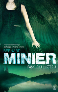 Paskudna historia - Bernard Minier - książka