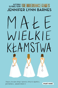 Małe wielkie kłamstwa - Jennifer Lynn Barnes - ebook + książka