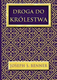 Droga do Królestwa - Benner Joseph S. - książka