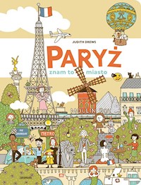 Paryż Znam to miasto - Drews Judith - książka